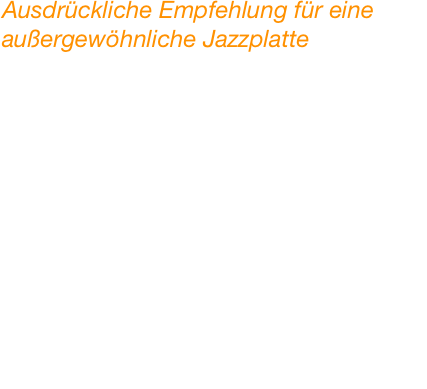 Ausdrückliche Empfehlung für eine
außergewöhnliche Jazzplatte

Uli Schiffelholz Quintet: Don‘t Hurry

Der in Offenbach lebende junge Schlagzeuger präsentiert sich hier mit seinem klassisch besetzten Quintett (tr, sax, b, p, dr).
Die Musik, die er mit diesem macht, ist im Jazzbereich zu verorten.
So weit, so gut.
Man wird jedoch mehr als zweimal hinhören wollen, was Schiffelholz da am Set so alles zaubert, liefert er doch eine nahezu unverschämt feine, wohlüberlegte und doch immer improvisationsfreudige Arbeit ab, die beim Zuhören genauso viel Spaß macht, wie offenkundig beim Aufnehmen.
Dabei ist‘s egal, ob sensibel mit den Besen oder geschäftig(er) mit den Sticks zu Werke gegangen wird.
Die frischen, abwechslungsreichen und angenehm individuellen Kompositionen stammen ebenfalls von Schiffelholz - ausdrückliche Empfehlung für eine außergewöhnliche Jazzplatte, die sich Zeit lässt und weiß, dass sie zum Ziel kommt. 
Info: myspace.com/ulischiffelholz.

Drums & Percussion  I  Ausgabe Nr. 4  I  Juli-August 2011